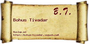 Bohus Tivadar névjegykártya